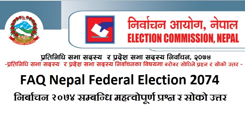 FAQ Nepal Federal Election 2074