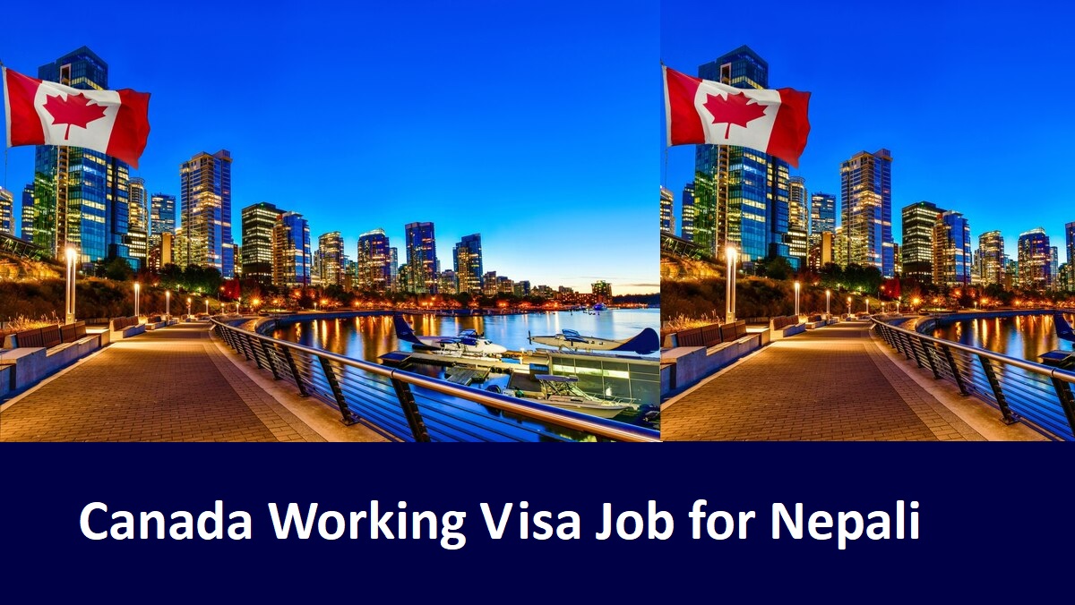 Canada Working Visa Job for Nepali