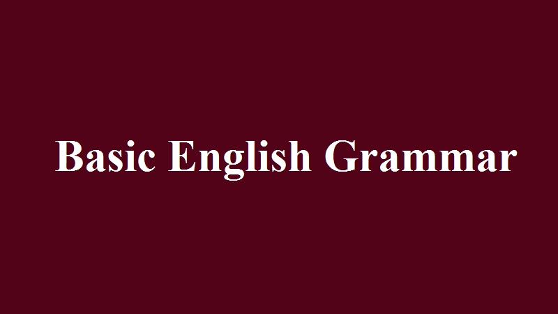 Basic English Grammar