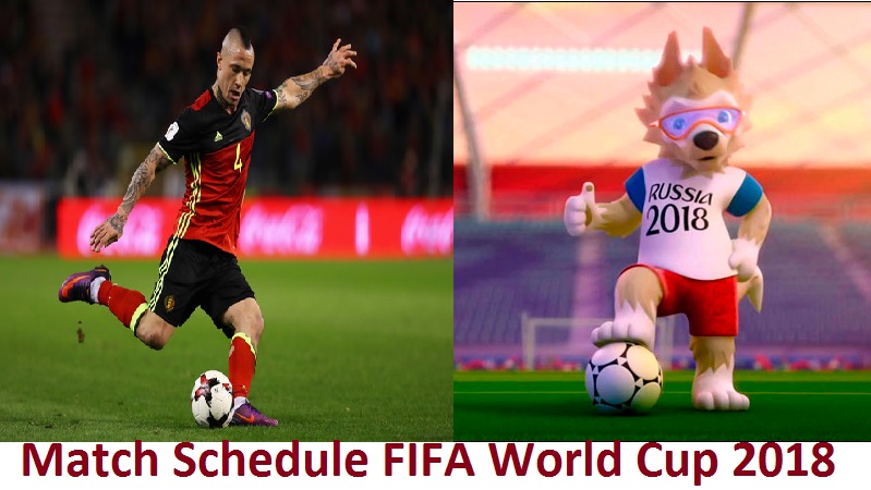 Match Schedule FIFA World Cup 2018