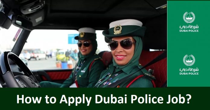 Apply Dubai Police Job