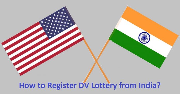 How to Register DV Lottery from India