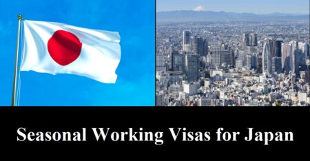 Seasonal Working Visas for Japan