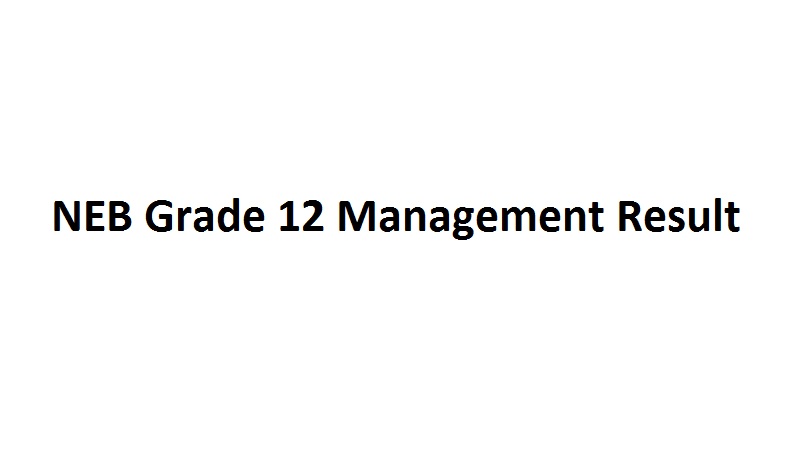 NEB Grade 12 Management Result