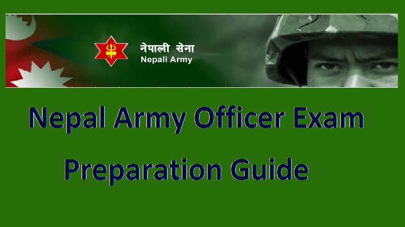 Nepal Army Officer Exam Preparation Guide