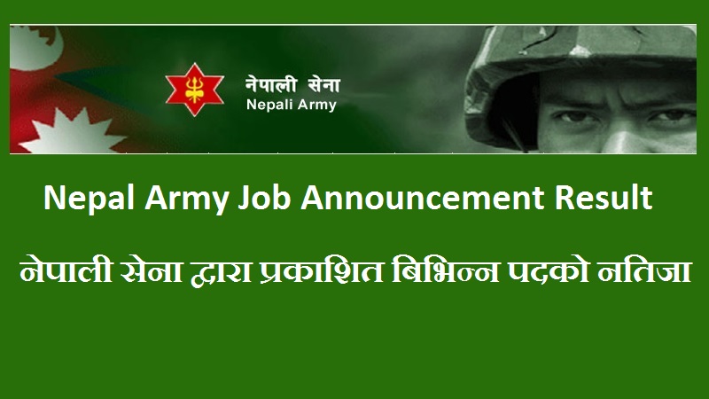 Nepal Army Job Announcement Result