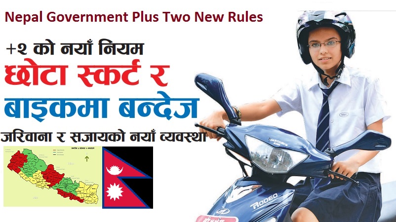 Nepal Government plus Two New Rules