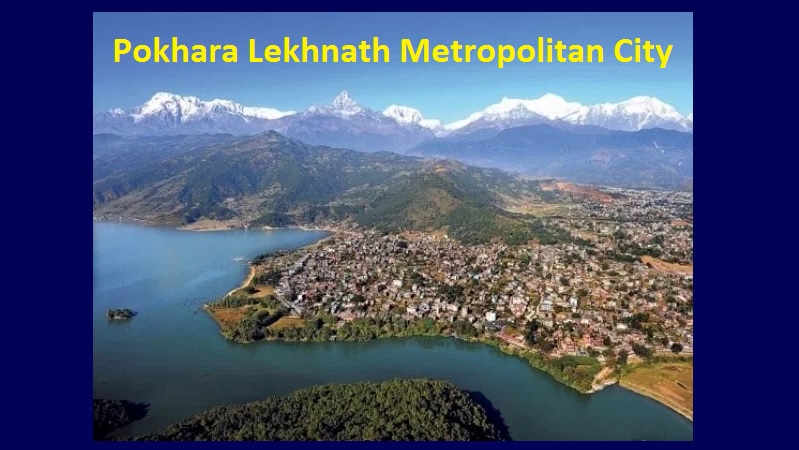 Pokhara Lekhnath Metropolitan City