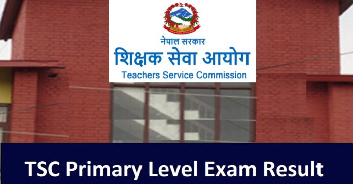 Thousands are waiting for TSC Primary Level Exam Result. TSC written exam for primary level is almost ready to publish.
