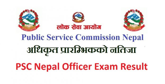 PSC Nepal Officer Exam Result