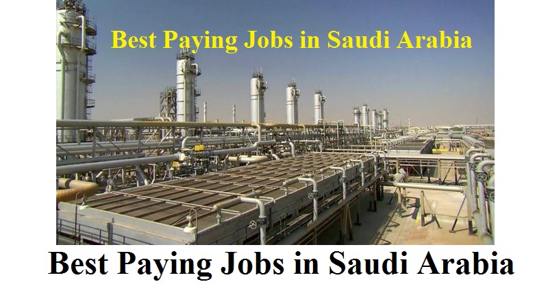 Best Paying Saudi Arabia Jobs