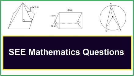 SEE Mathematics Questions