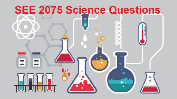 SEE 2075 Science Questions