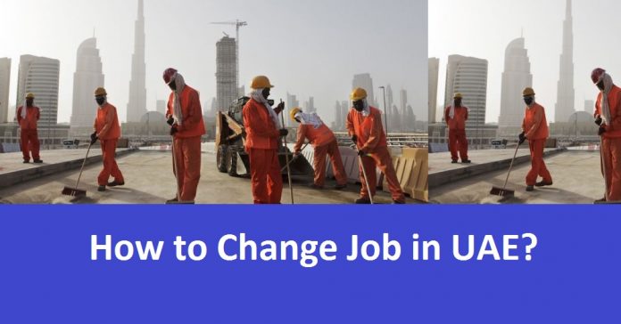 How to Change Job in UAE?
