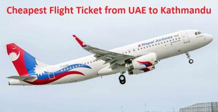 Cheapest Flight Ticket from UAE to Kathmandu