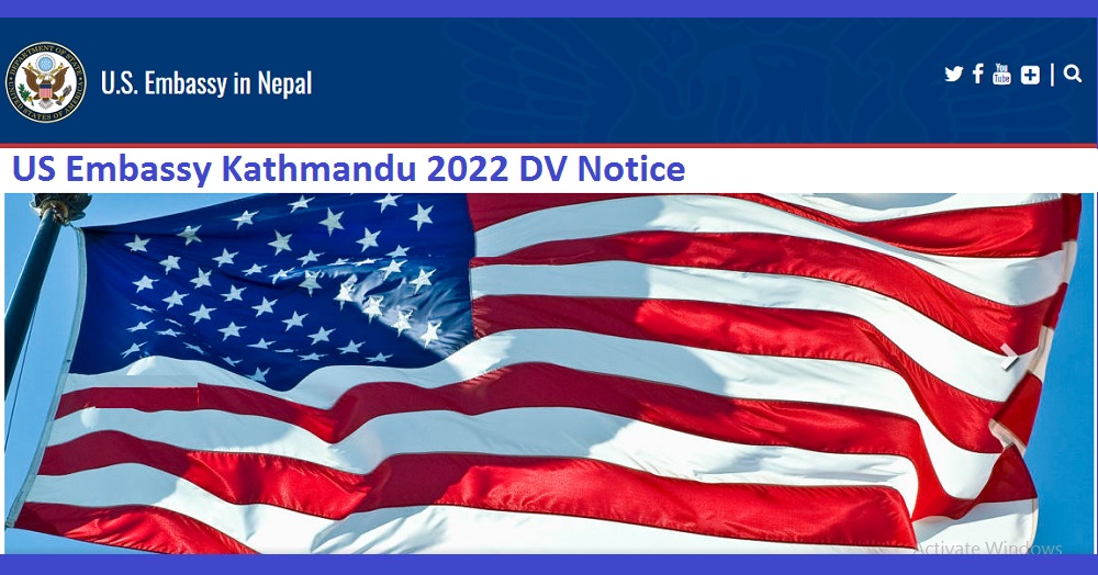 US Embassy Kathmandu 2022 DV Notice
