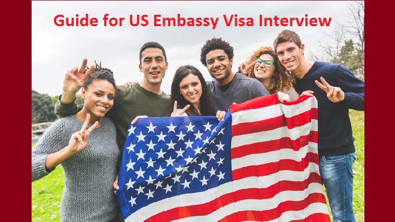 US Embassy Visa Interview guide